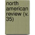 North American Review (V. 35)