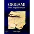 Origami From Angelfish To Zen
