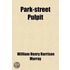 Park-Street Pulpit (Volume 2)