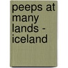 Peeps At Many Lands - Iceland by Mrs Disney Leith