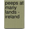 Peeps At Many Lands - Ireland door Katharine Tynan