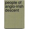 People of Anglo-irish Descent by Not Available