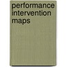Performance Intervention Maps door Sivasailam "Thiagi" Thiagarajan