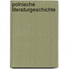 Polnische Literaturgeschichte door Dietger Langer
