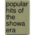 Popular Hits Of The Showa Era