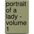 Portrait of a Lady - Volume 1