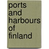 Ports and Harbours of Finland door Not Available