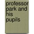 Professor Park And His Pupils
