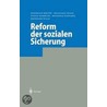 Reform Der Sozialen Sicherung door Reinhold Schnabel