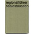 Regionalführer Saalestauseen