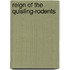 Reign Of The Quisling-Rodents