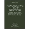 Reproductive Tract Infections door Adrienne Germain