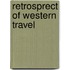 Retrosprect Of Western Travel