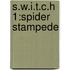 S.w.i.t.c.h 1:spider Stampede