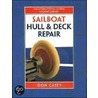 Sailboat Hull and Deck Repair door Don Casey