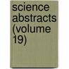 Science Abstracts (Volume 19) door Institution of Engineers