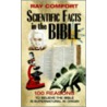Scientific Facts in the Bible door Sr Ray Comfort