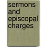 Sermons and Episcopal Charges by Henry Ustick Onderdonk