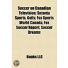 Soccer on Canadian Television door Not Available
