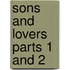 Sons And Lovers Parts 1 And 2