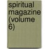 Spiritual Magazine (Volume 6)