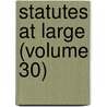 Statutes at Large (Volume 30) door Great Britain