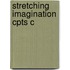 Stretching Imagination Cpts C
