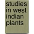 Studies In West Indian Plants