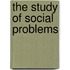 The Study of Social Problems