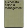 Successful Salon & Management door Milady Milady
