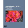 Swedenborg's Works (Volume 2) door Emanuel Swedenborg