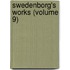 Swedenborg's Works (Volume 9)