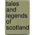 Tales And Legends Of Scotland