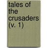 Tales Of The Crusaders (V. 1) door Walter Scott