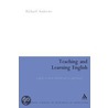 Teaching and Learning English by Richard Andrews