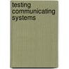 Testing Communicating Systems door Sungwon Kang
