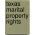Texas Marital Property Rights