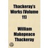 Thackeray's Works (Volume 11)