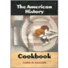 The American History Cookbook door Zanger