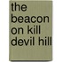 The Beacon on Kill Devil Hill