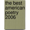 The Best American Poetry 2006 door Billy Collins