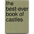 The Best-Ever Book Of Castles