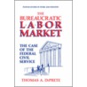 The Bureaucratic Labor Market door Thomas A. DiPrete