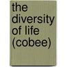 The Diversity Of Life (cobee) door Edward Osborne Wilson
