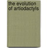 The Evolution Of Artiodactyls by Donald R. Prothero