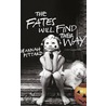 The Fates Will Find Their Way door Hannah Pittard