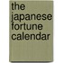 The Japanese Fortune Calendar