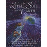 The Little Soul and the Earth door Neale Donald Walsche
