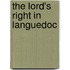 The Lord's Right In Languedoc