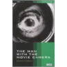 The Man With The Movie Camera door Graham Roberts